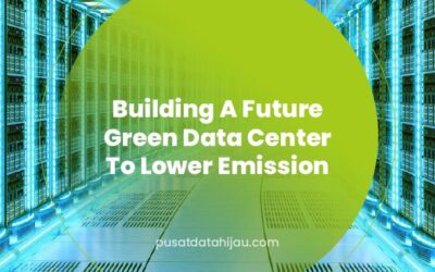 Building a Future Green Data Center to Lower Emission